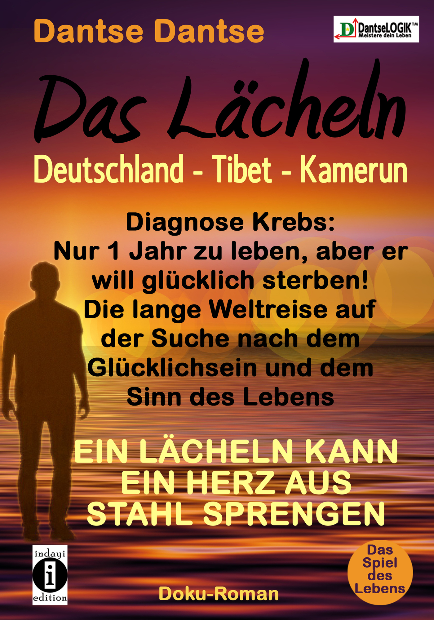 Das Lächeln - Dantse Dantse - E-Book