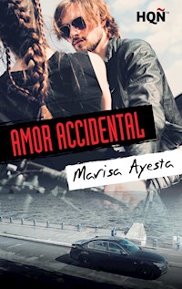 Amor accidental - Marisa Ayesta - E-Book