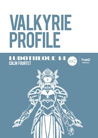 Ludothèque n° 14 : Valkyrie Profile - Colin Fourtet - E-Book
