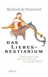 Das Liebesbestiarium - Richard de Fournival - E-Book