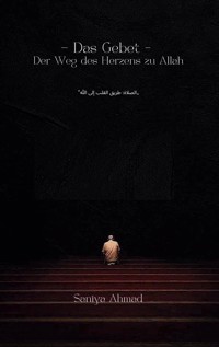 Das Gebet - Saniya Ahmad - E-Book