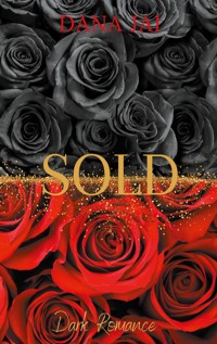 Sold - Dana Jai - E-Book
