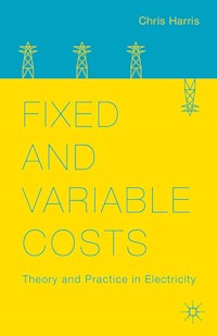Fixed and Variable Costs - C. Harris - E-Book