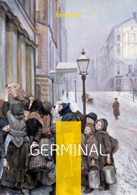 Germinal - Émile Zola - E-Book