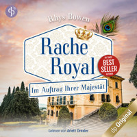 Rache Royal - Im Auftrag Ihrer Majestät-Reihe, Band 11 (Ungekürzt) - Rhys Bowen - Hörbuch
