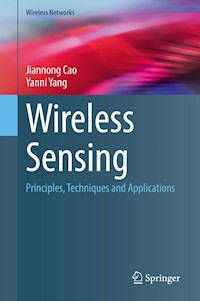 Wireless Sensing - Jiannong Cao - E-Book
