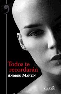 Todos te recordarán - Andreu Martín - E-Book