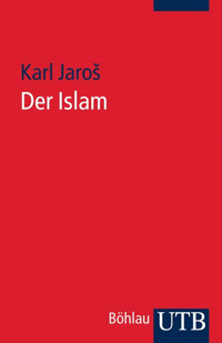 Der Islam - Karl Jaroš - E-Book