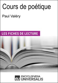Cours de poétique de Paul Valéry - Encyclopædia Universalis - E-Book