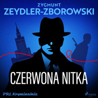 Czerwona nitka - Zygmunt Zeydler-Zborowski - Hörbuch
