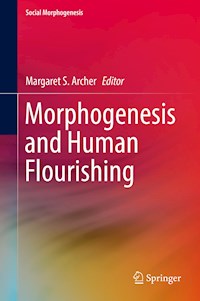 Morphogenesis and Human Flourishing -  - E-Book