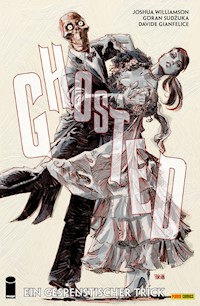 Ghosted, Band 3 - Joshua Williamson - E-Book