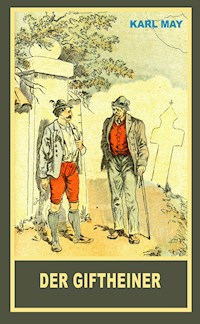 Der Giftheiner - Karl May - E-Book