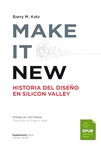 Make it new - Barry M. Katz - E-Book