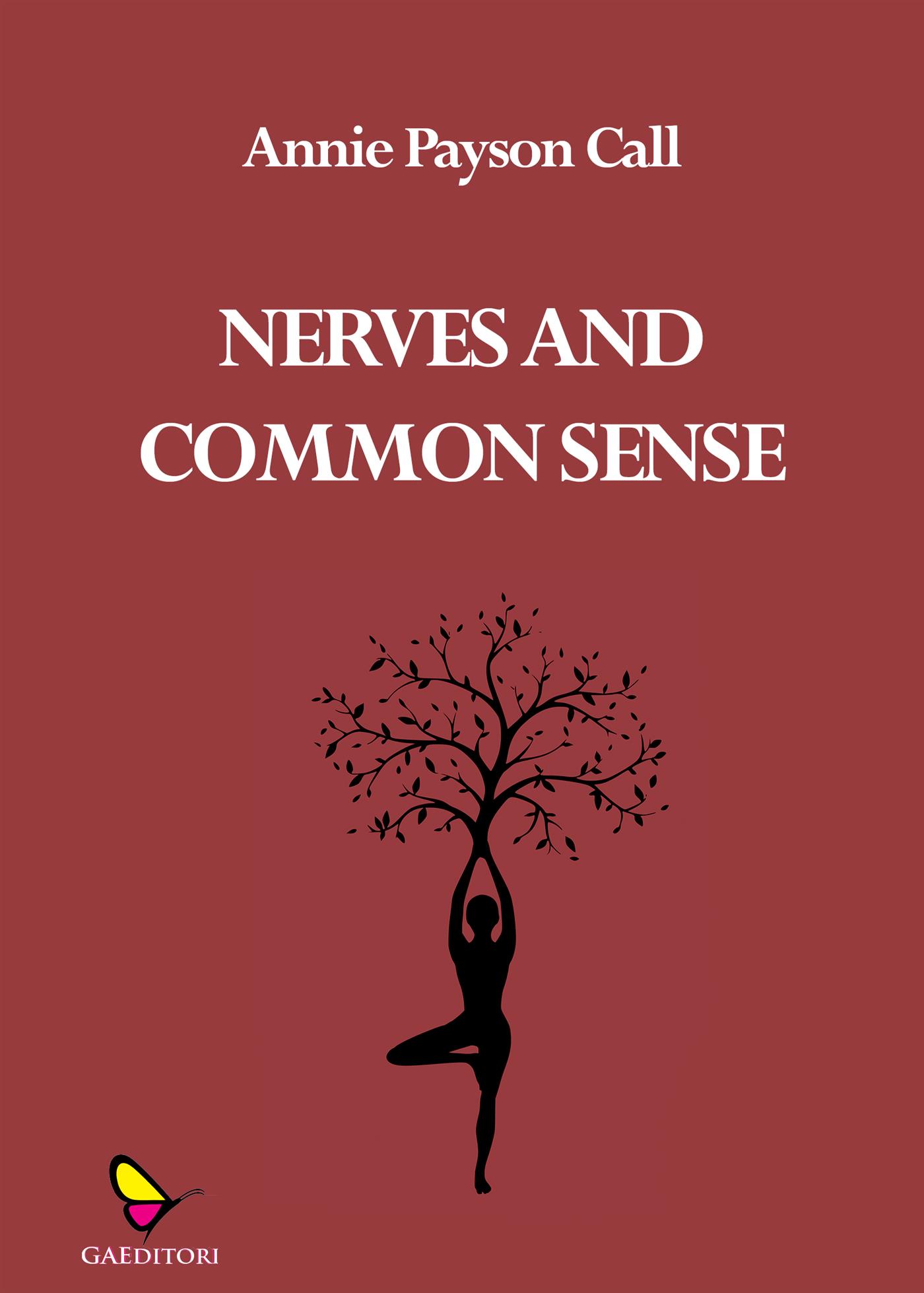 Nerves and common sense - Annie Payson Call - E-Book