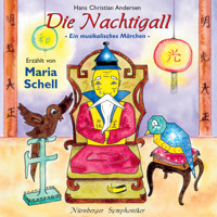 Hans Christian Andersen: Die Nachtigall - Ein musikalisches Märchen - Hans Christian Andersen - Hörbuch