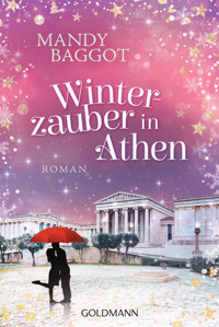 Winterzauber in Athen - Mandy Baggot - E-Book