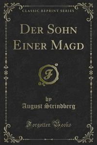 Der Sohn Einer Magd - August Strindberg - E-Book
