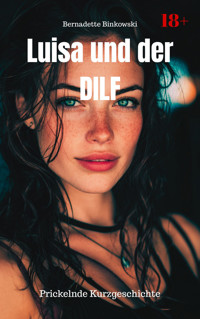 Luisa und der DILF - Bernadette Binkowski - E-Book