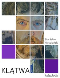 Klątwa - Stanisław Wyspiański - E-Book