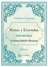 Rimas y leyendas - Gustavo Adolfo Bécquer - E-Book