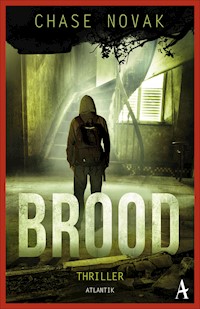 Brood - Chase Novak - E-Book
