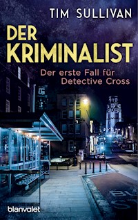 Der Kriminalist - Tim Sullivan - E-Book
