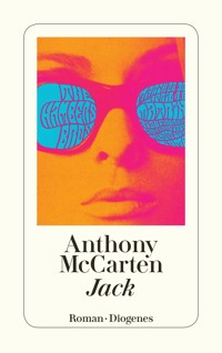 Jack - Anthony McCarten - E-Book