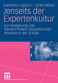 Jenseits der Expertenkultur - Katharina Liebsch - E-Book
