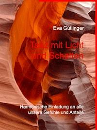 Tanz mit Licht und Schatten - Eva Gütlinger - E-Book