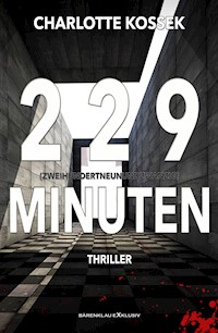 229 Minuten - Charlotte Kossek - E-Book