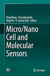 Micro/Nano Cell and Molecular Sensors -  - E-Book