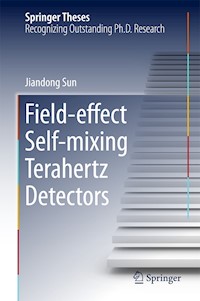 Field-effect Self-mixing Terahertz Detectors - Jiandong Sun - E-Book