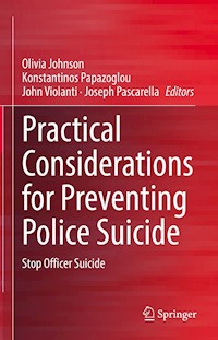 Practical Considerations for Preventing Police Suicide -  - E-Book