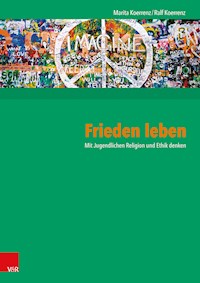Frieden leben - Marita Koerrenz - E-Book