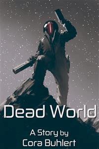 Dead World - Cora Buhlert - E-Book