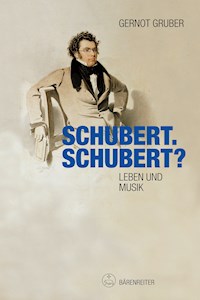 Schubert. Schubert? - Gernot Gruber - E-Book
