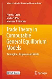 Trade Theory in Computable General Equilibrium Models - Peter B. Dixon - E-Book