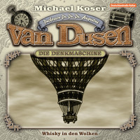 Professor van Dusen, Folge 7: Whisky in den Wolken - Michael Koser - Hörbuch
