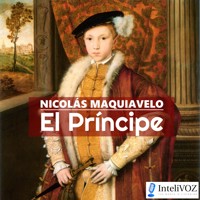 El Príncipe - Nicolas Maquiavelo - Hörbuch
