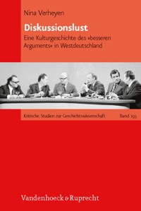 Diskussionslust - Nina Verheyen - E-Book
