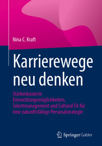 Karrierewege neu denken - Nina C. Kraft - E-Book