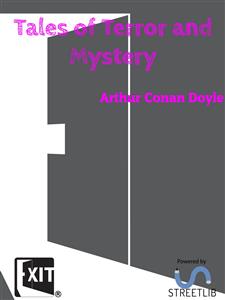 Tales of Terror and Mystery - Arhur Conan Doyle - E-Book