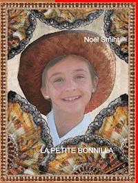 La Petite Bonnilla - Noël Smiht - E-Book