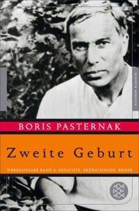 Zweite Geburt - Boris Pasternak - E-Book