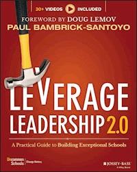 Leverage Leadership 2.0 - Paul Bambrick-Santoyo - E-Book