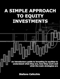 A simple approach to equity investing - Stefano Calicchio - E-Book