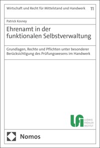 Ehrenamt in der funktionalen Selbstverwaltung - Patrick Kosney - kostenlos E-Book
