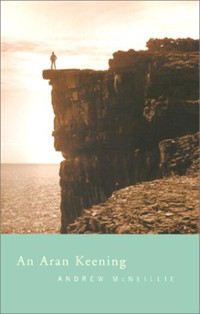 An Aran Keening - Andrew McNellie - E-Book