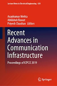 Recent Advances in Communication Infrastructure -  - E-Book